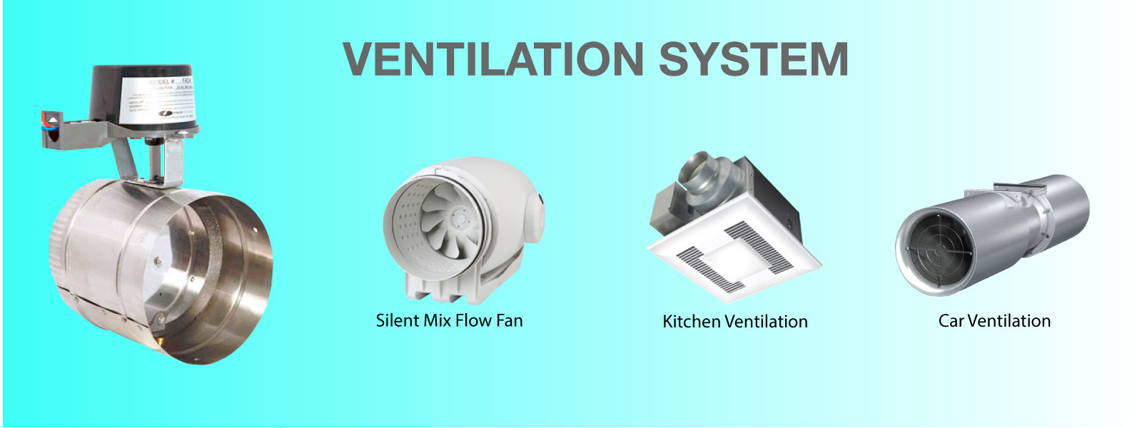 Ventilation System